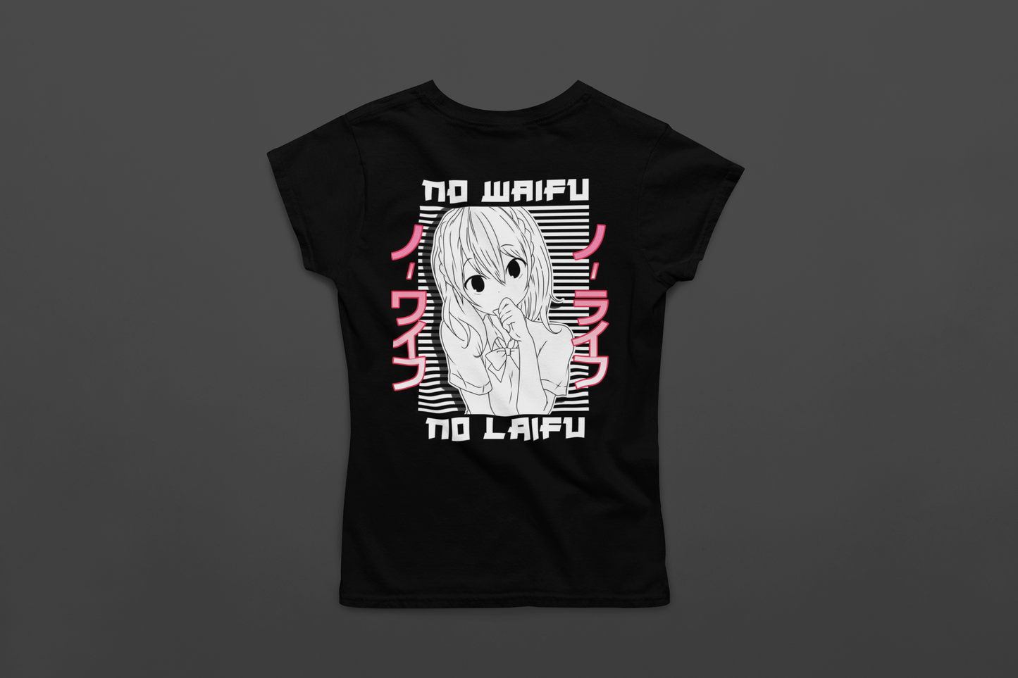 T-shirt No waifu No laifu